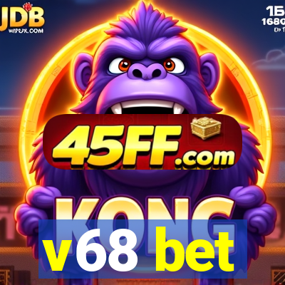 v68 bet
